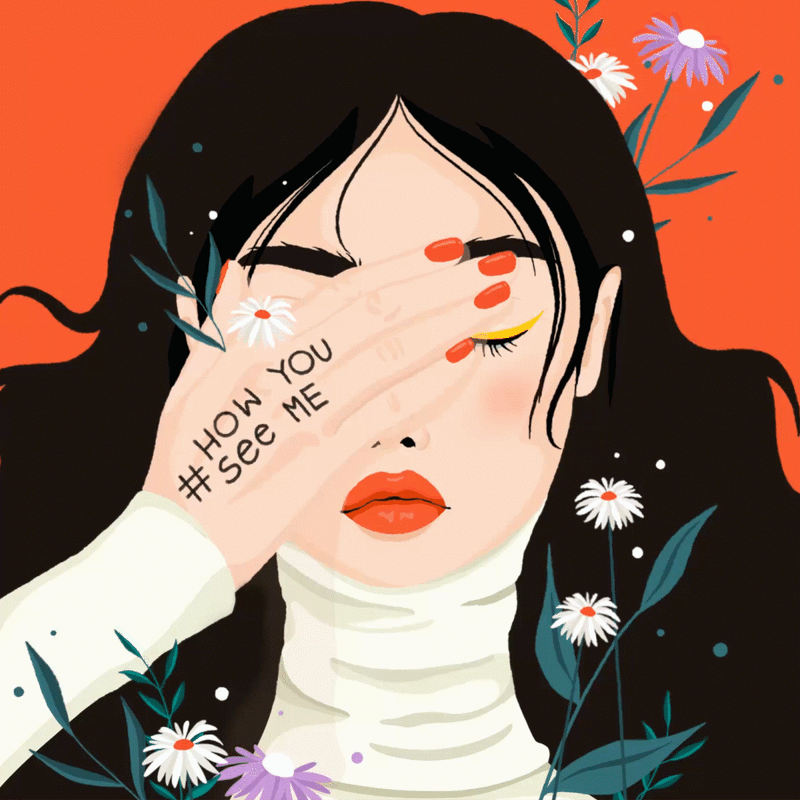 An animated illustration by Chungi. A female with red lipsticks and flowers surrounding her. Her hand is covering her right eye with the hashtag 'How You See Me' written on the back of her hand.